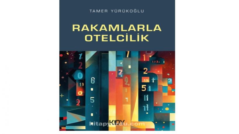 40 yılın birikimini kitabı, Rakamlarla Otelcilik