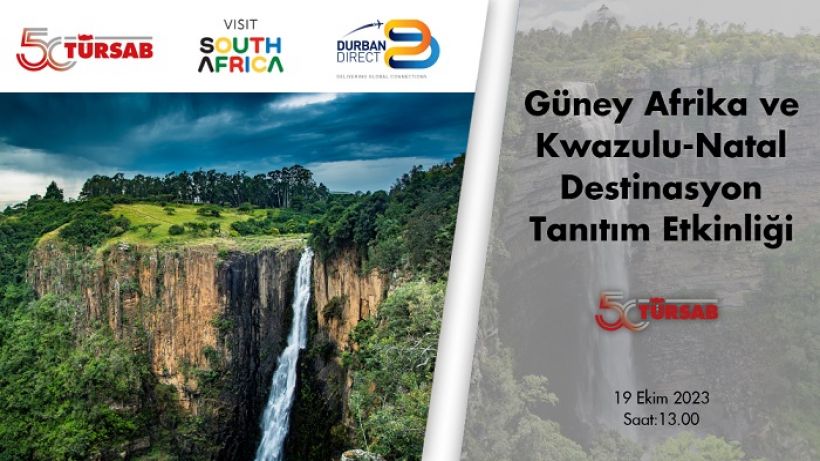 Güney Afrika & KwaZulu-Natal Destinasyon Tanıtım & B2B Etkinliği
