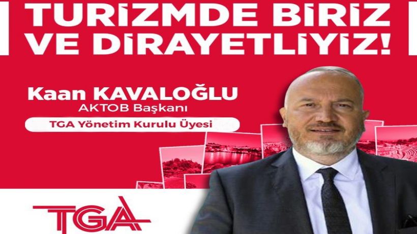 Kaan Kavaloğlu: “Hep birlikte Türkiye turizmi için çalışacağız”