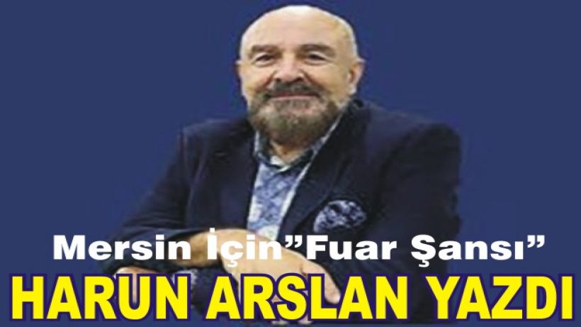 Mersin için Fuar şansı