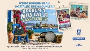 Bodrum’da Nostalji Yaşatılıyor!