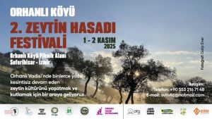 Seferihisar Orhanlı Köyü’nde Zeytin Hasadı Festivaline davet var