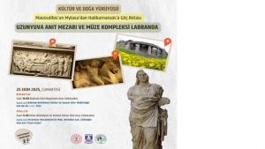 Tarihin İzinde Yeni Bir Kültür Yolu rotası oluşuyor