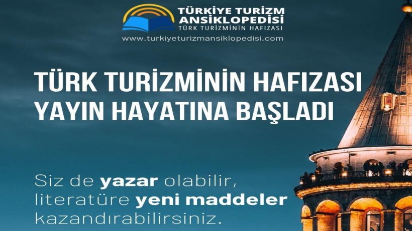 Turizm Ansiklopedisi online ortamda yayına başladı