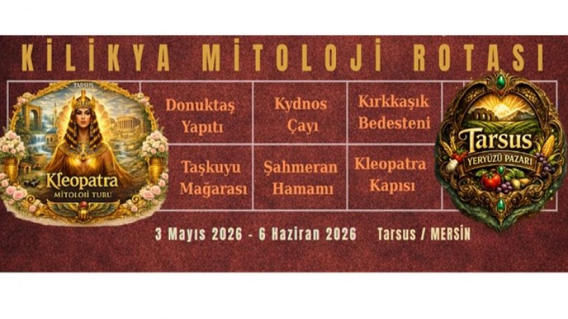Kilikya Gecesi Mersin’de Efsaneleri, Ezgileri ve Lezzetleri Aynı Sahnede